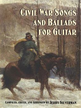 Civil War Songs and Ballads for Guitar