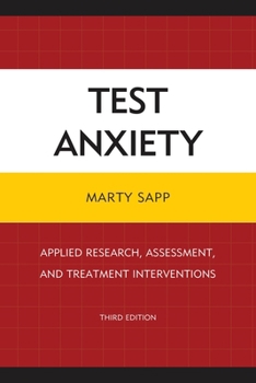 Paperback Test Anxiety: Applied Research, Assessment, and Treatment Interventions Book