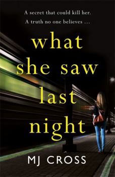 Paperback What She Saw Last Night Book