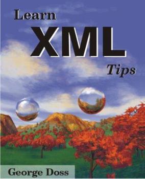 Paperback Learn XML Tips [With CDROM] Book