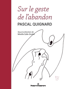 Paperback Sur le geste de l'abandon [French] Book