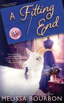 A Fitting End - Book #2 of the Harlow Cassidy Magical Dressmaking Mysteries