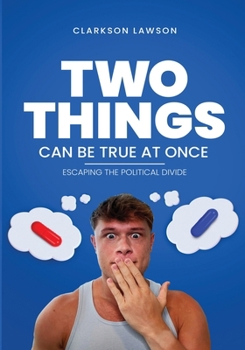 Paperback Two Things Can Be True at Once Book
