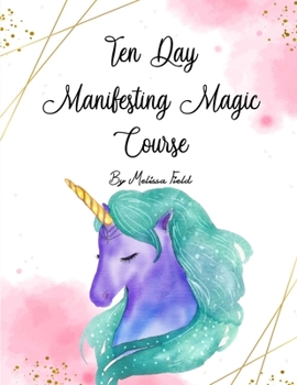 Paperback 10 Day Manifesting Magic Course Book