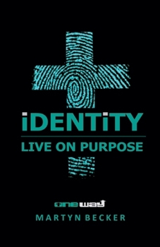 Paperback Identity -Live on Purpose Book
