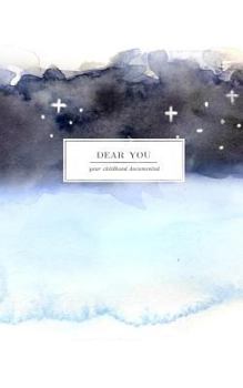 Paperback Dear You: Your Childhood Documented Book