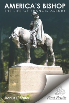 Paperback America's Bishop: The Life of Francis Asbury Book