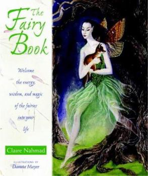 Paperback The Fairy Pack : Welcome the Energy, Wisdom and Magic of the Fairies into Your Life Book