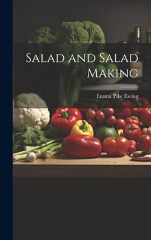 Hardcover Salad and Salad Making Book