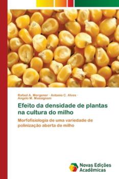 Paperback Efeito da densidade de plantas na cultura do milho [Portuguese] Book