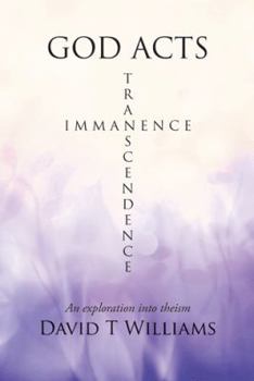 Paperback God Acts: an exploration into theism Book