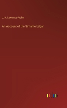 Hardcover An Account of the Sirname Edgar Book