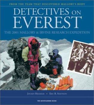 Paperback Detectives on Everest: The 2001 Mallory & Irvine Research Expedition Book