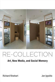 Paperback Re-Collection: Art, New Media, and Social Memory Book