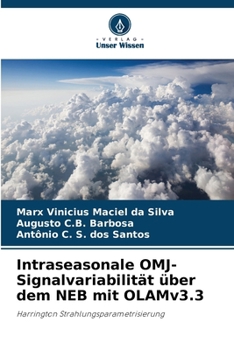 Intraseasonale OMJ-Signalvariabilität über dem NEB mit OLAMv3.3 (German Edition)