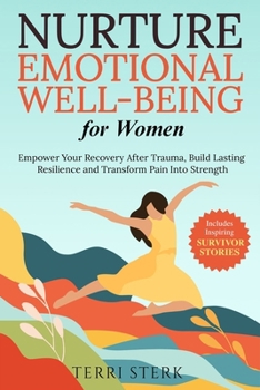 Nurture Emotional Well-Being for Women