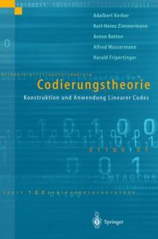 Hardcover Codierungstheorie: Konstruktion Und Anwendung Linearer Codes [German] Book