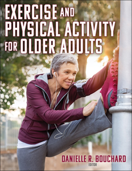 Paperback Exercise and Physical Activity for Older Adults Book