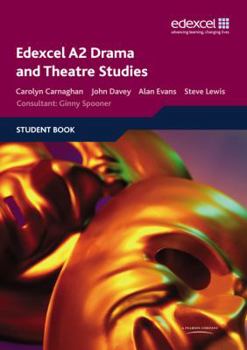 Paperback Edexcel A2 Drama and Theatre Studies. Student Book