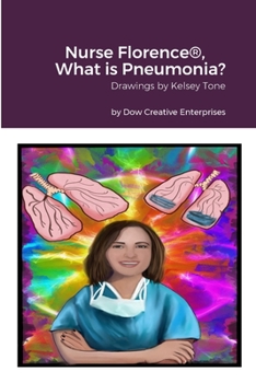 Paperback Nurse Florence(R), What is Pneumonia? Book