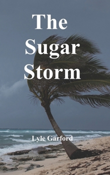 Paperback The Sugar Storm Book