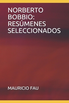 Paperback Norberto Bobbio: Resúmenes Seleccionados [Spanish] Book