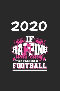 Paperback Daily Planner And Appointment Calendar 2020: Rapping Hobby And Sport Daily Planner And Appointment Calendar For 2020 With 366 White Pages Book