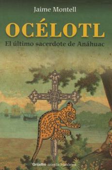 Paperback Ocelotl (Spanish Edition) [Spanish] Book