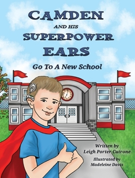 Hardcover Camden and His Superpower Ears Book