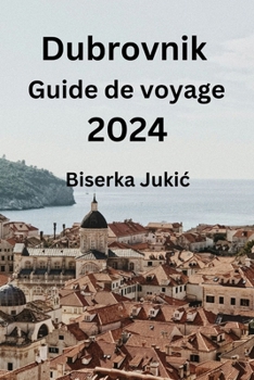 Paperback Dubrovnik Guide de voyage 2024 [French] Book