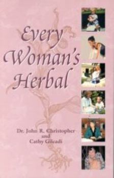 Hardcover Every Woman's Herbal Book