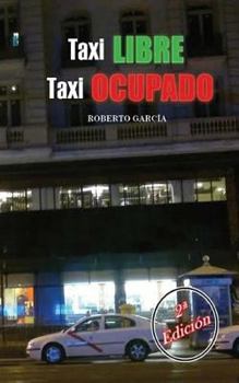 Paperback Taxi libre, taxi ocupado [Spanish] Book