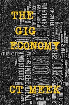 Paperback The Gig Economy: Handbook about Employment Exploitation. Book