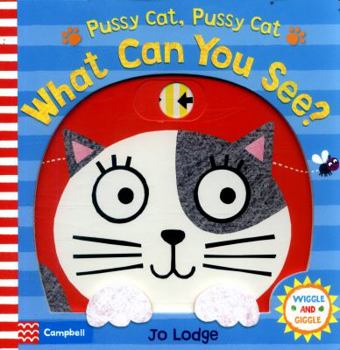 Board book Pussy Cat Pussy Cat What Can You See Book