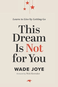 Paperback This Dream Is Not for You Book
