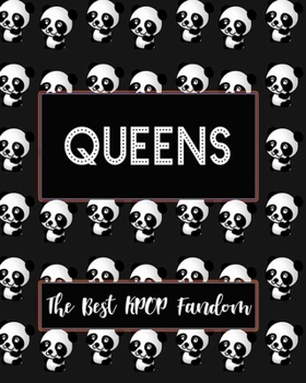 Paperback QUEENS The Best KPOP Fandom: Best KPOP Gift Fans Cute Panda Monthly Planner 8"x10" Book 110 Pages Book