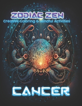 Paperback "Zodiac Zen: Cancer: Creative Coloring & Mindful Activities" Book