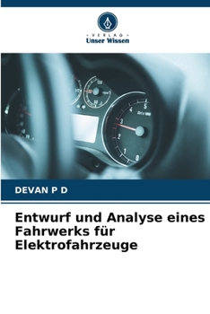 Entwurf und Analyse eines Fahrwerks für Elektrofahrzeuge (German Edition)