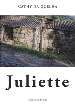 Juliette (French Edition)