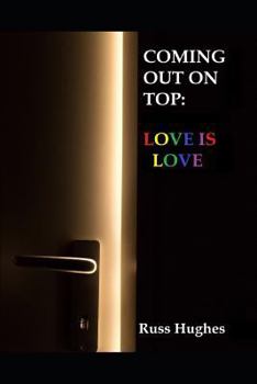 Paperback Coming Out on Top: Love Is Love Book