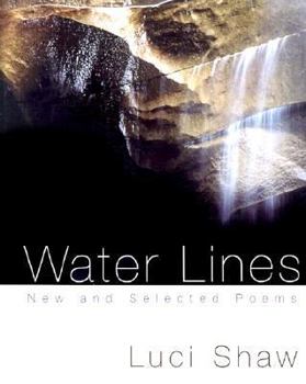Hardcover Water Lines: New and Selected Poems Book