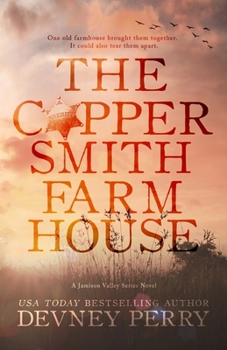 The Coppersmith Farmhouse - Book #1 of the Jamison Valley