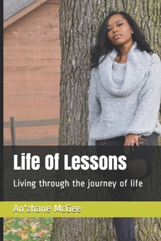 Paperback Life Of Lessons: Living through the journey of life Book