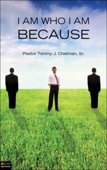 Paperback I Am Who I Am Because... Book