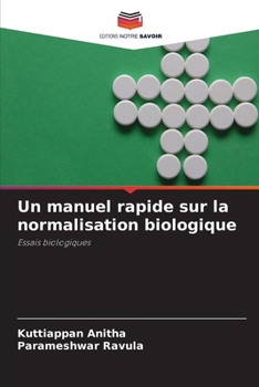 Paperback Un manuel rapide sur la normalisation biologique [French] Book