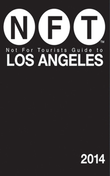 Paperback Not for Tourists Guide to Los Angeles [With Map] Book