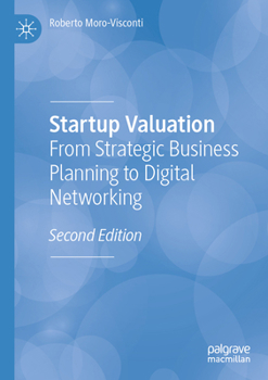 Paperback Startup Valuation: From Strategic Business Planning to Digital Networking Book