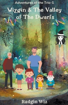 Paperback Wizgin And The Valley Of The Dwarfs Book