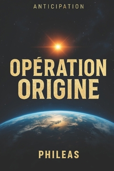 Paperback Opération origine [French] Book