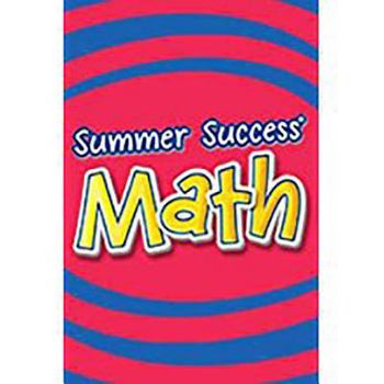 Paperback Summer Success Math: Student Book Grade K 2008 Book